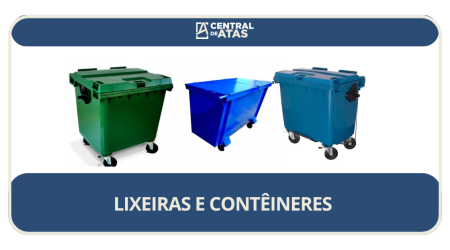LIXEIRAS E CONTÊINERES URBANOS